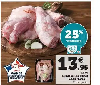 Super U Demi Chevreau Sans Tête offre