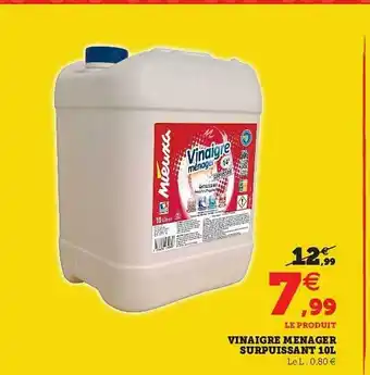 Super U Vinaigre Ménager Surpuissant 10l Mieuxa offre