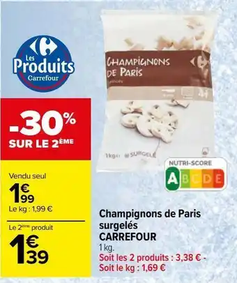 Champignon de paris surgeles carrefour