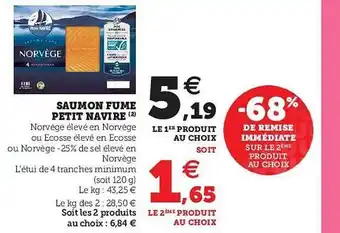 Super U Saumon Fumé Petit Navire offre