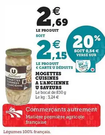 Super U Mogettes Cuisinés à L'ancienne U Saveurs offre