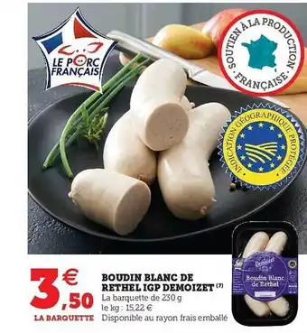 U Express Boudin Blanc De Rethel Igp Demoizet offre
