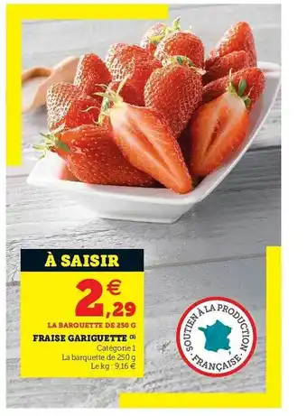 U Express Fraise Gariguette offre