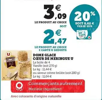 U Express Dome Glacé Cœur De Meringue U offre