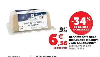 U Express Bloc De Foie Gras De Canard Mi-cuit Jean Larnaudie offre