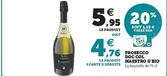 Prosecco Doc Col Maestro U Bio