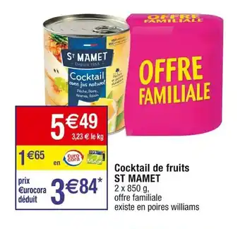 Cora x Carrefour Cocktail de fruits ST MAMET offre