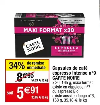 Cora x Carrefour Capsules de café espresso intense n9 CARTE NOIRE offre