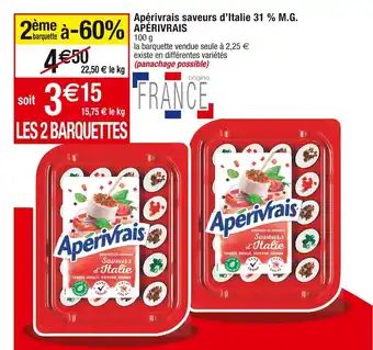 Cora x Carrefour Apérivrais saveurs d'italie 31% M.G. APÉRIVRAIS offre