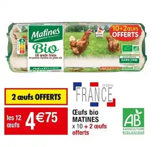 Cora x Carrefour Œufs bio MATINES offre