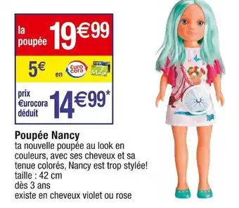 Cora x Carrefour Poupée nancy offre
