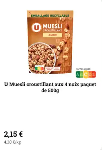 Super U U muesli croustillant aux 4 noix paquet de 500g offre
