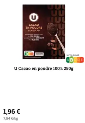 Super U U cacao en poudre 100% 250g offre