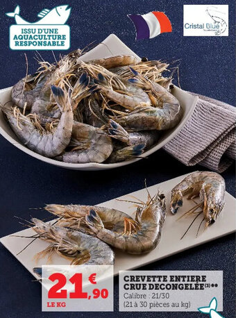 Super U Crevette entiere crue decongelée offre
