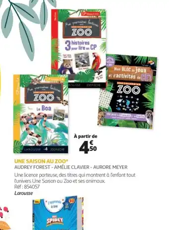 Auchan Une saison Au zoo offre