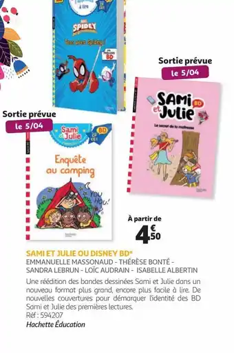Sami et julie ou disney bd* emmanuelle massonaud - thérèse bonté - sandra lebrun - loïc audrain - isabelle albertin