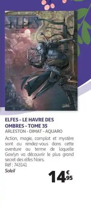 Elfes le havre des ombres tome 35