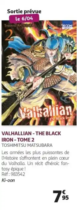 Auchan Valhallian - The Black Iron - Tome 2 offre