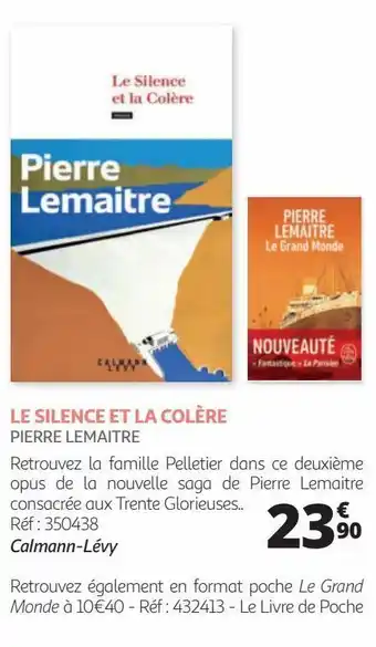 Auchan Le silence et la colère pierre lemaitre offre