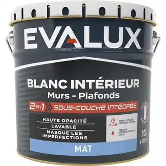 Brico Dépôt Evalux peinture blanche intérieure 2en1 sous couche intégrée mat 10 l offre