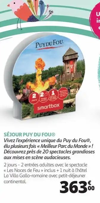 Auchan Séjour puy du fou® vivez l’expérience unique du puy du fou®, élu plusieurs fois meilleur parc du monde ! découvrez près de offre
