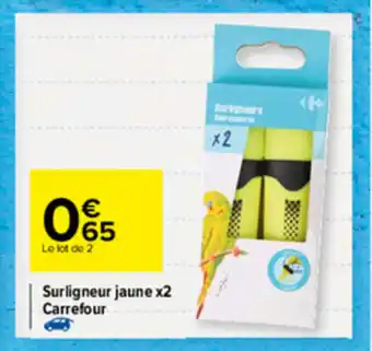 Carrefour Surligneur jaune x2 carrefour offre