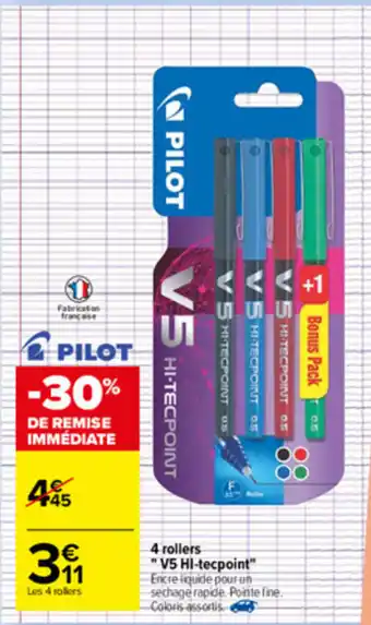 Carrefour 4 Rollers "V5 HI-tecpoint" offre