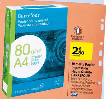 Carrefour Ramette papier impression haute qualité carrefour offre