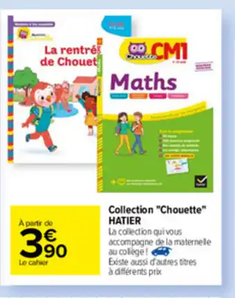 Carrefour Collection "chouette" hatier offre
