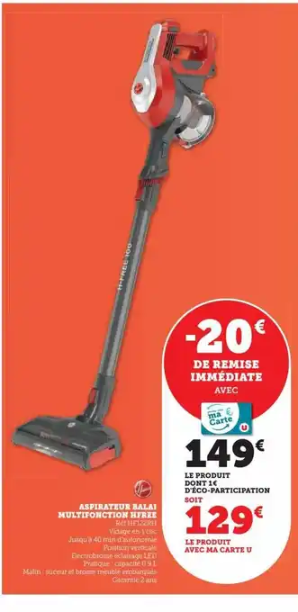 Super U Aspirateur balai multifonctin Hfree offre