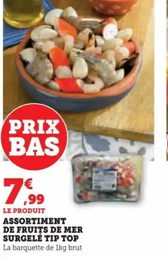 Super U Assortiment de fruits de mer surgele tip top offre