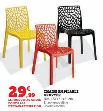 Super U Chaise empilable gruvyer offre