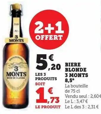 Hyper U Biere blonde 3 monts 8,5° offre