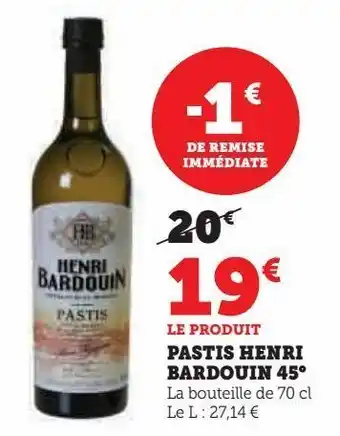 Pastis henri bardouin 45°