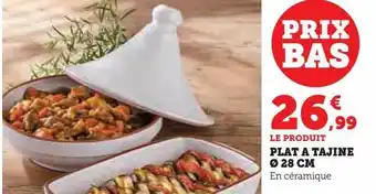 Hyper U Plat a tajine ø 28 cm offre