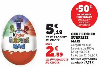 Hyper U Oeuf kinder surprise maxi offre