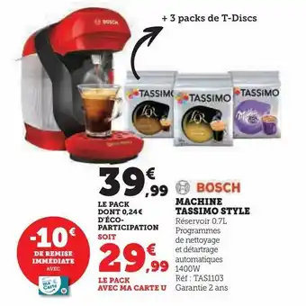 Hyper U Machine tassimo style offre