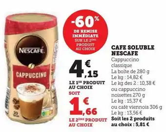 Hyper U Cafe soluble nescafe offre
