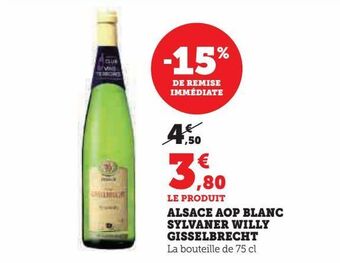 Hyper U Alsace aop blanc sylvaner willy gisselbrecht offre