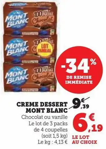 Hyper U Creme dessert mont blanc offre
