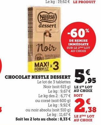 Hyper U Chocolat nestle dessert offre