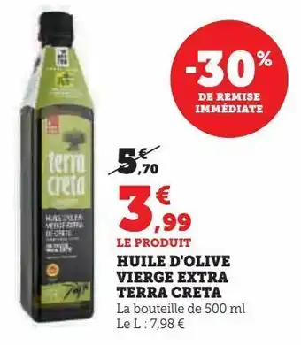 Hyper U Huile d'olive vierge extra terra creta offre