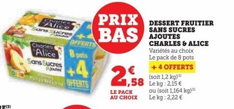Hyper U Dessert fruitier sans sucres ajoutes charles & alice offre