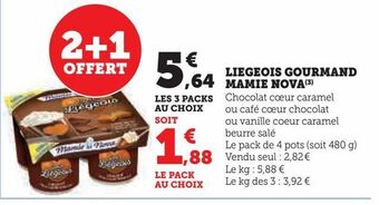 Hyper U Liegeois gourmand mamie nova offre