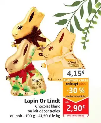 Colruyt Lapin or lindt offre