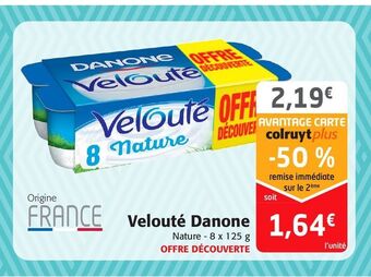 Colruyt Velouté danone offre