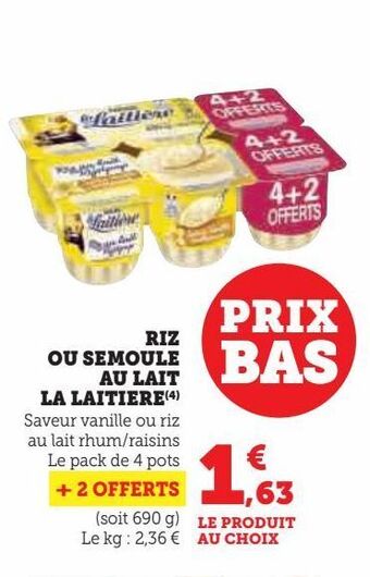 U Express Riz ou semoule au lait la laitiere offre