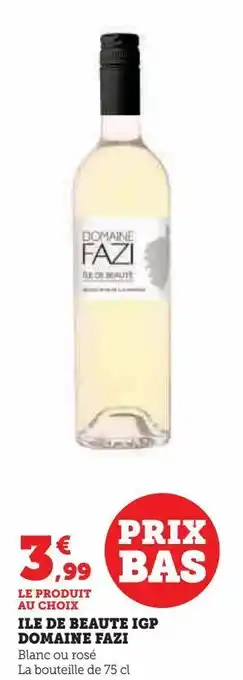 Ile de beaute igp domaine fazi