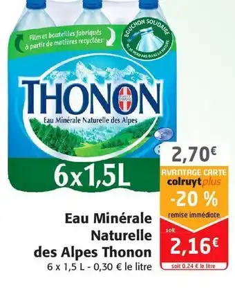Colruyt Eau minérale naturelle des alpes thonon offre