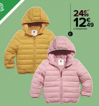 Carrefour La doudoune offre
